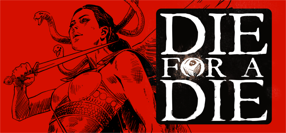 Die for a Die